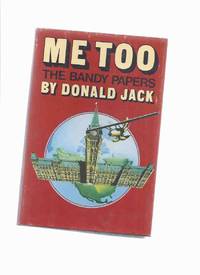 Me Too, The Bandy Papers Book 5 ---by Donald Jack -a signed Copy