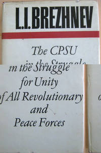 The CPSU in the Struggle for Unity of All Revolutionary and Peace Forces