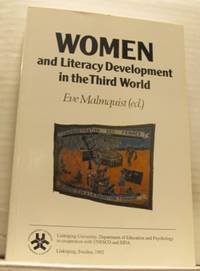 Women and Literacy Development in the Third World.