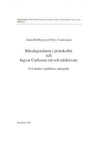Riksdagstalaren i protokollet och Ingvar…