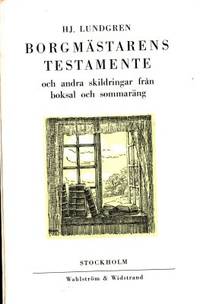 Borgmästarens testamente. Och andra skildringar…