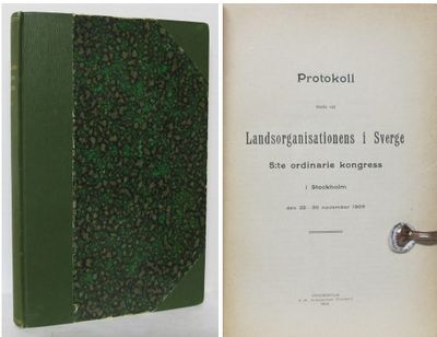Protokoll förda vid Landsorganisationens i Sverge…