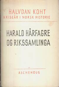 cover of Harald Harfagre Og Rikssamlinga