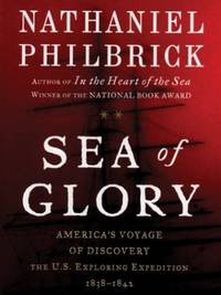 image of Sea of Glory: America's Voyage of Discovery, the U.s. Exploring Expedition, 1838-1842 (Thorndike Press Large Print Basic Series)
