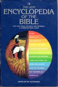 Encyclopaedia of the Bible by Pat Alexander - 1986