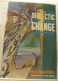 The Dialectic of Change.