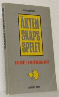 Äktenskapsspelet. Om gräl i parförhållandet.…