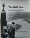 The Wild Ride : revolutions that shaped Tasmanian black & white wilderness photography. From the sublime to the skyline.