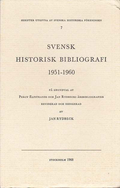 Svensk historisk bibliografi 1951-1960.…