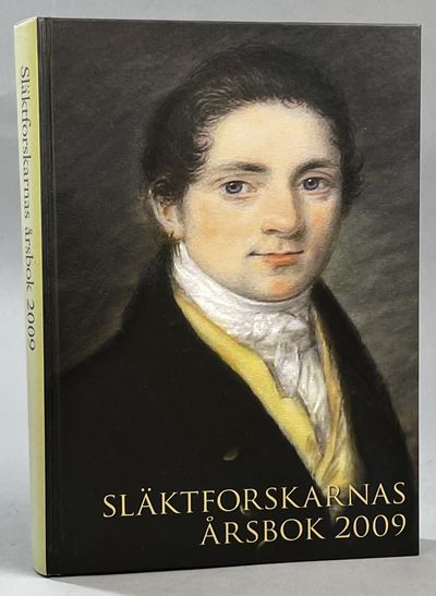 Släktforskarnas årsbok '09. [Utg. av] Sveriges…