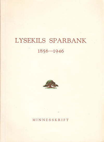 Lysekils sparbank 1856-1946. Minnesskrift.…