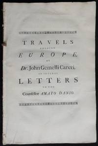 Travels through Europe, in several letters to the Counsellor Amato Danio