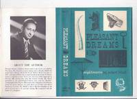 image of ARKHAM HOUSE: Pleasant Dreams - Nightmares -by Robert Bloch -a Signed Copy (inc. Sorcerer's Apprentice; Mr Steinway; Proper Spirit; Catnip; Cheaters; Hungarian Rhapsody; Light House; Sleeping Beauty; Sweet Sixteen; That Hell Bound Train; Enoch Etc