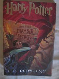 HARRY POTTER AND THE CHAMBER OF SECRETS by Rowling, J.K - 1998