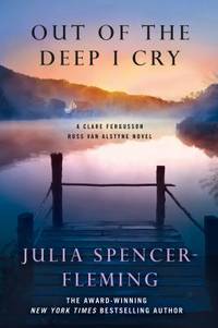 Out of the Deep I Cry : A Clare Fergusson and Russ Van Alstyne Novel