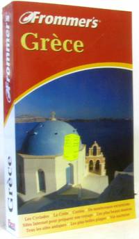 Guide Frommer's : Grèce by Bowman John S. Wenograd Golden Fran Marker Sherry Meagher Mark Meagher Robert E - First Edition - 2001 - from crealivres (SKU: 253094)
