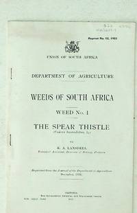 Weeds of South Africa. WEED No. 1. The Spear Thistle