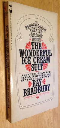 cover of The Pandemonium Theater Company Presents The Wonderful Ice Cream Suit And Other Plays for Today, Tomorrow and Beyond Tomorrow