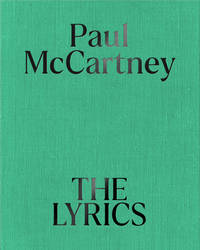 The Lyrics: 1956 to the Present