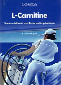 L-Carnitine some nutritional and historical implications