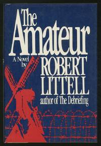 The Amateur by LITTELL, Robert - 1981