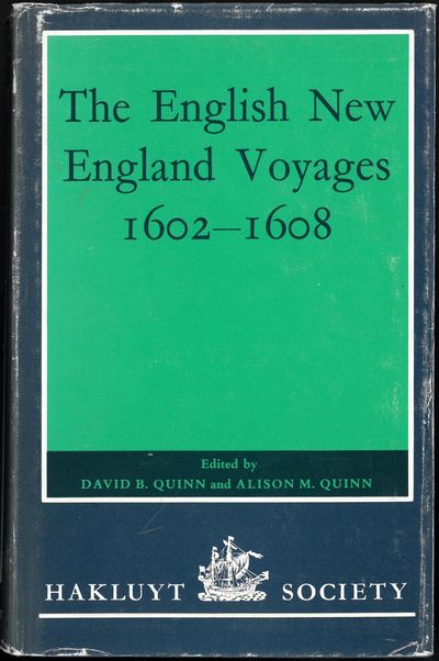 The English New England voyages 1602-1608.