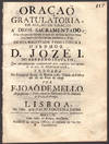 Oracao gratulatoria, em accao de gracas a Deos sacramentado...de sua magestada fidelissima o senhor D. Joze I.