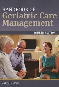 Handbook Of Geriatric Care Management
