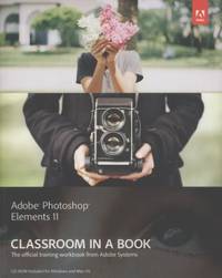 Adobe Photoshop Elements 11 Classroom in a Book