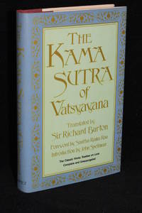 The Kama Sutra of Vatsyayana: The Classic Hindu Treatise on Love and Social Conduct