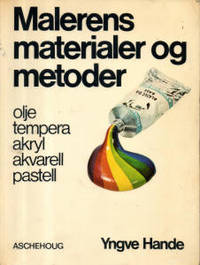 Malerens materialer og metoder.…