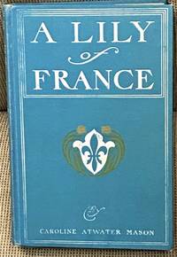 image of A Lily of France