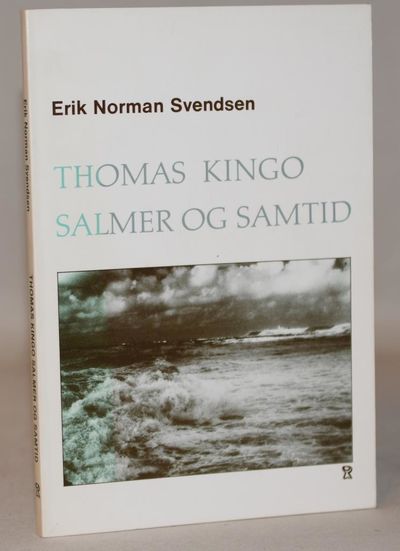 Thomas Kingo - salmer og samtid.