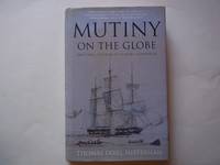 Mutiny on the Globe. The Fatal Voyage of Samuel Comstock