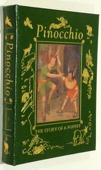 PINOCCHIO: THE STORY  OF A PUPPET by C. Collodi