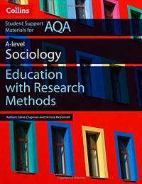AQA AS and A Level Sociology Education with Research Methods (Collins Student Support Materials)
