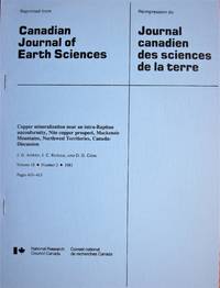 Copper Mineralization Near an Intra-Rapitan Unconformity, Nite Copper Prospect, Mackenzie Mountains, Northwest Territories, Canada: Discussion by And D.G. Cook J.C. Ruelle - Paperback - from Ken Jackson (SKU: 258494)