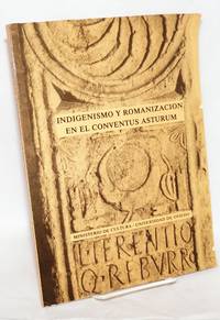 image of Indigenismo y romanización en el Coventus Asturum
