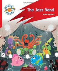 Reading Planet: Rocket Phonics &acirc; Target Practice - The Jazz Band - Red A...