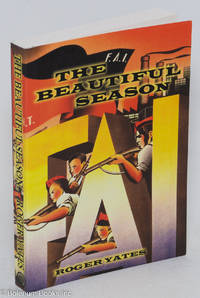 cover of The Beautiful Season: A story of the Spanish Revolution
