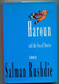 Haroun and the Sea of Stories by Salman Rushdie - 1990