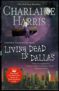 Living Dead in Dallas by Charlaine Harris - 2009