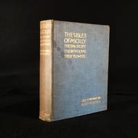 The Isles of Scilly Their Story Their Folk and Their Flowers by Jessie Mothersole - 1910