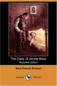 image of The Case of Jennie Brice (Illustrated Edition) (Dodo Press)