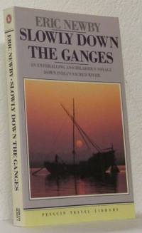 Slowly down the Ganges.