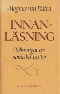 Innanläsning. Tolkning av nordiska texter.