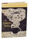 A Cafecito Story