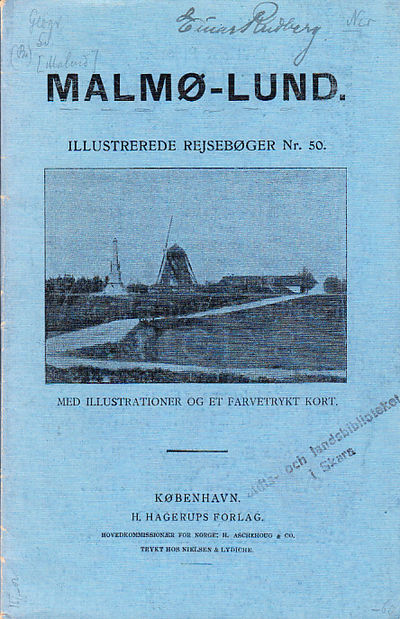 Malmø-Lund. Illustrerede rejsebøger nr 50. Med…