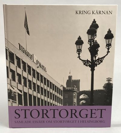 Kring Kärnan 27. [Stortorget. Samlade essäer om…
