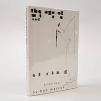 THE AGE OF WIRE AND STRING [Signed]
